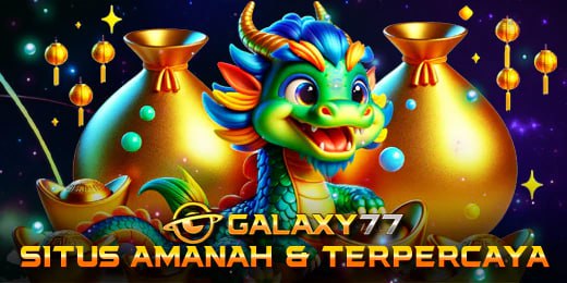 GALAXY77 : Pusat Link Situs Slot Online Gampang Menang Hari ini Resmi